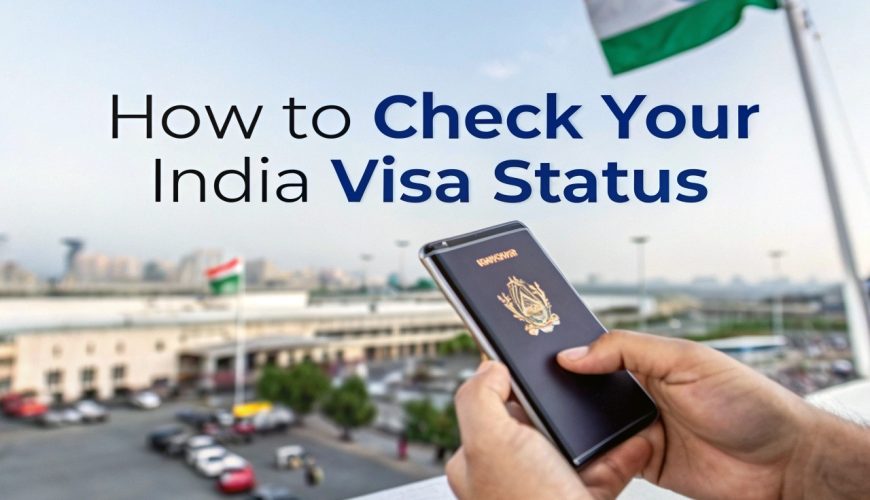 India Visa Validity 2025: How to Check Your India Visa Status
